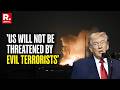 US-Israel Iran War: Trump Claims US Already Won the War, Will Not Be Threatened By Evil Terrorists