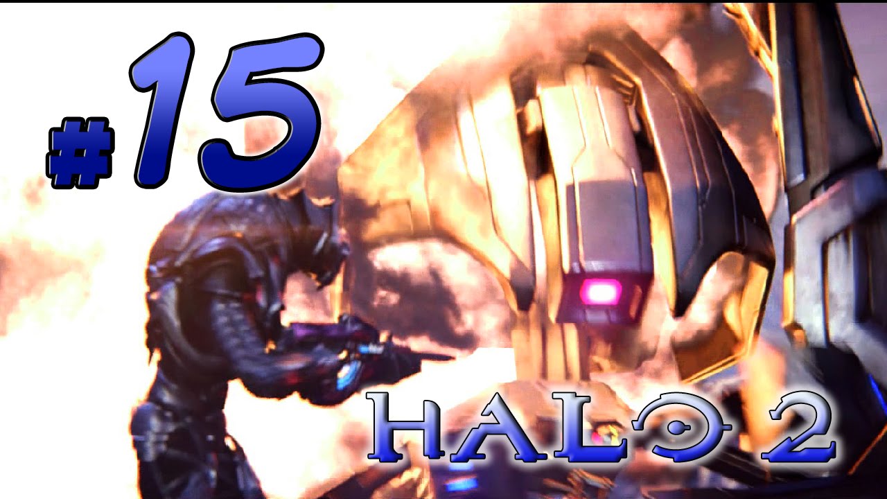 Halo 2 Anniversary - Walkthrough Part 15 [Mission 10: Sacred Icon ...