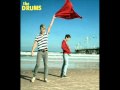 The Drums - Let's Go Surfing