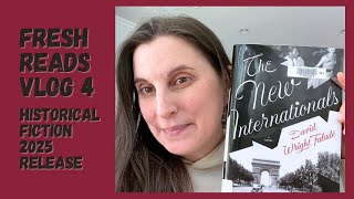 Reading New Historical Fiction | Fresh Reads Vlog 4