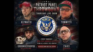 LIVE - ITS A PATRIOT PANEL THROWDOWN THURSDAY - FEATURING SURPRISE AFTER SURPRISE