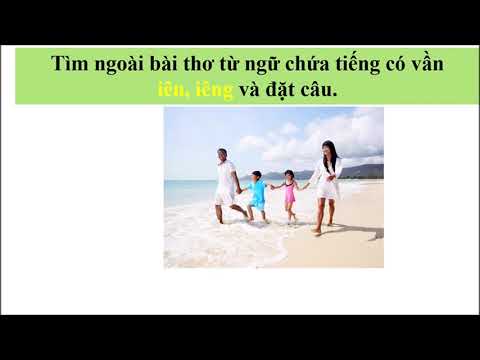 Tiếng Việt lớp 1 (Tuần 24) - Gia đình thân thương