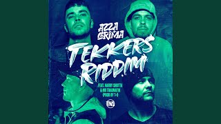 Tekkers Riddim - Grima x Azza, Harry Shotta, Mr Traumatik