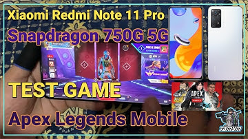 Xiaomi Redmi Note 11 Pro Apex Legends Mobile Gaming Test MediaTek Helio G96, 120Hz Display