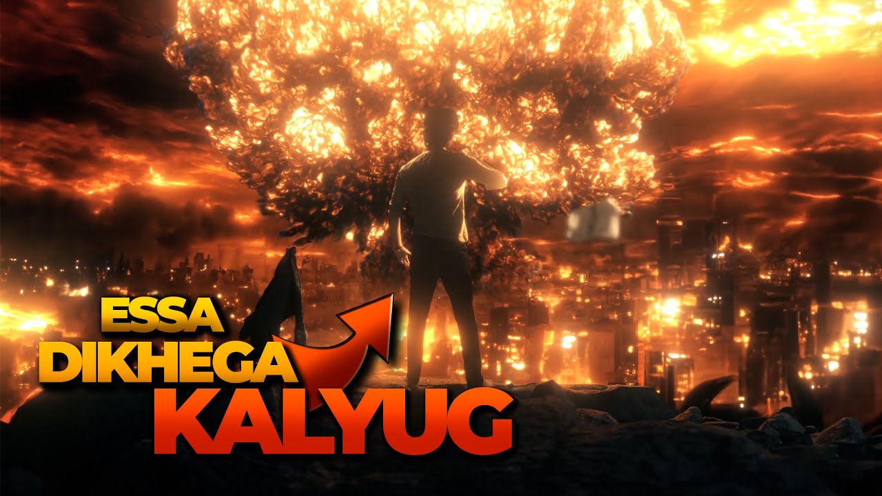 This is How KALYUG Will Look Like