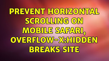 Prevent horizontal scrolling on mobile safari, overflow-x:hidden breaks site