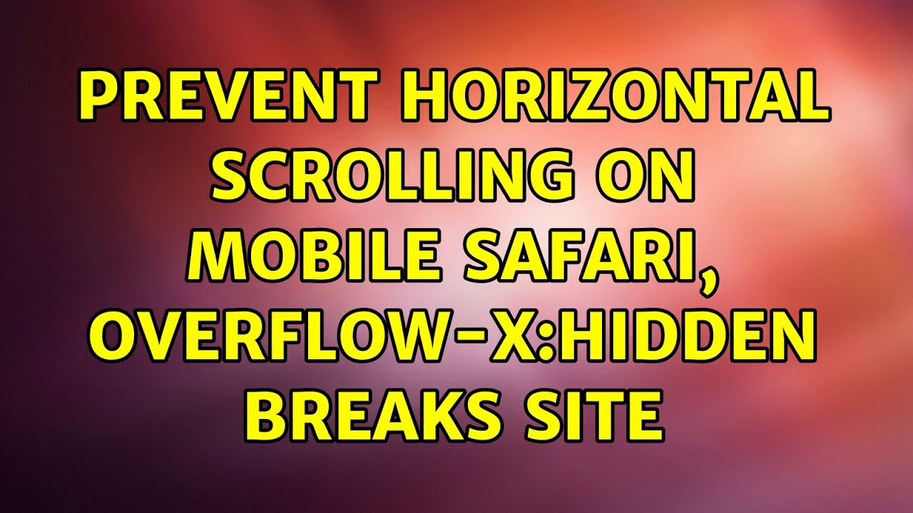 mobile safari overflow scroll not working