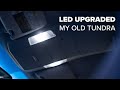 Upgrading My OLD Tundra Bulbs to LED with Lasfit
