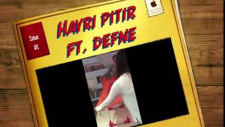 Hayri Pıtır Ft Defne