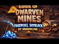 All About Dwarven Mines is here!!! 