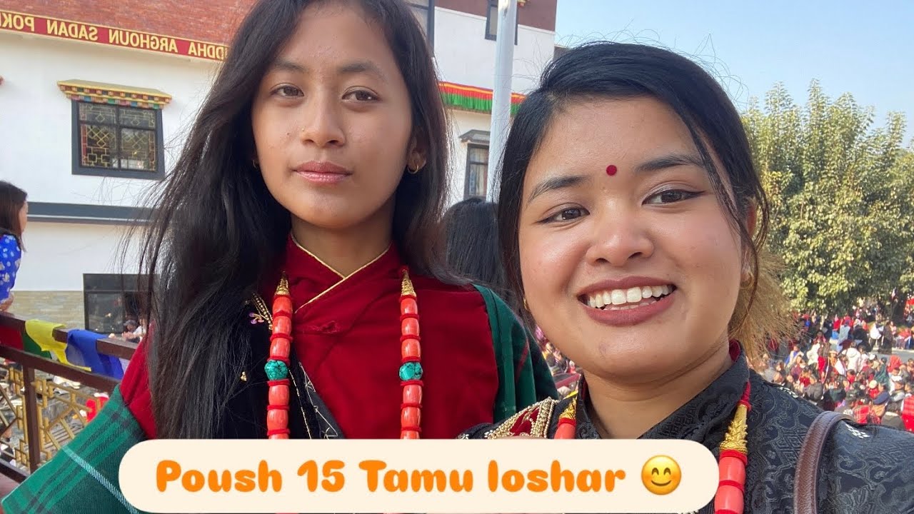Poush 15 (Tamu loshar 2082) ||gumba || pelusag ||Aapana’sSaying||