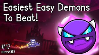 EASIEST EASY Demons to Beat in Geometry Dash (#17)