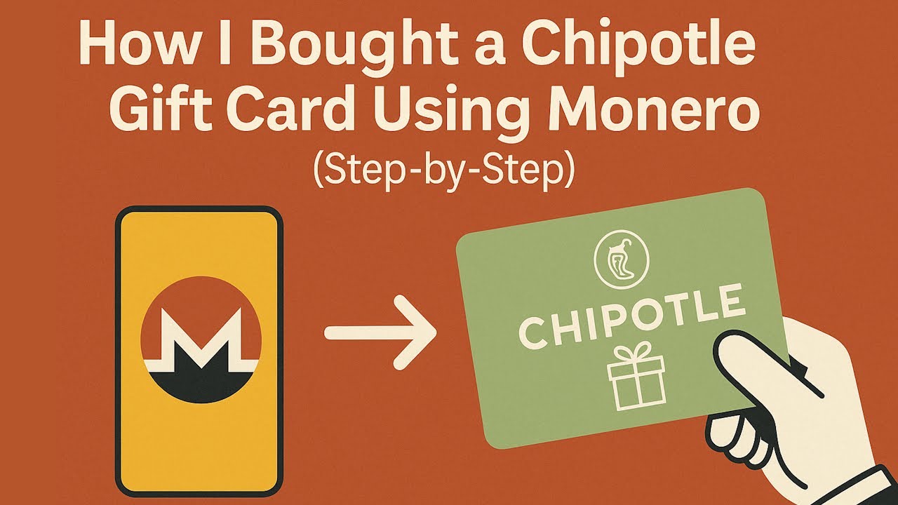How I Bought a Chipotle Gift Card Using Monero (Step-by-Step)