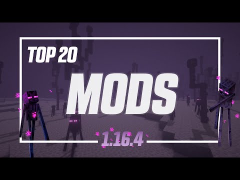 Top 20 Minecraft Mods 1.16.4