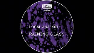 Local Analyst - Avoidance [SOMA SELECTS Premiere]
