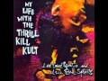 Thrill Kill Kult - Universal Blackness