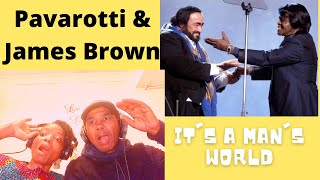 First Time Hearing Pavarotti & James Brown - Its A Mans World - This Will Leave You Speechless