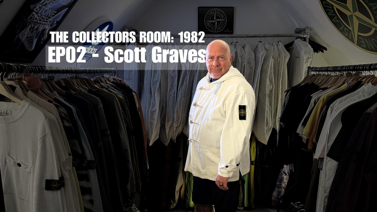 The Collectors Room: 1982 - Ep 2 - Scott Graves' Stone Island Collection