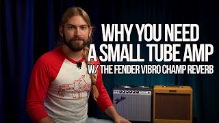 Fender Vibro Champ Reverb vs Pro Jr | Why You Need a Small Tube Amp