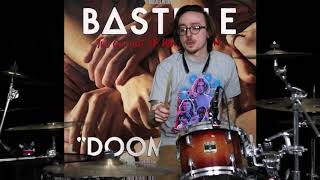 Admit Defeat - Bastille (Drum Cover)