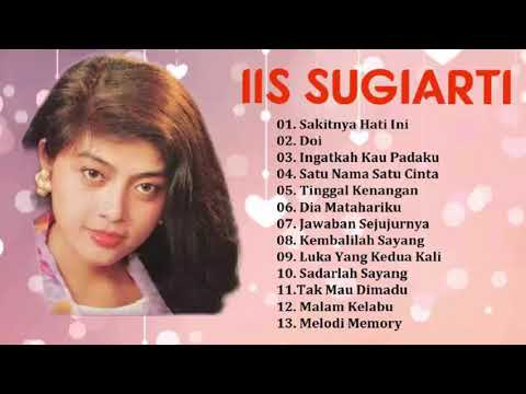 IIS SUGIARTI THE BEST ALBUM ( Tembang Kenangan Indonesia )