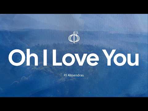 Oh I Love You | Official Lyric Visualizer #CouplesForChrist