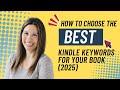 Kindle Keyword Research: Don't Do It Wrong (2025 Update)