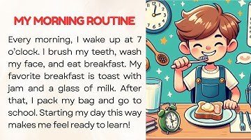 English Reading Practice for Beginners A1| Graded Reader| Level 1| My Morning Routine