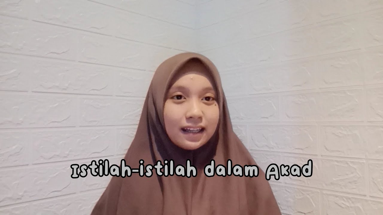 10 | Istilah - istilah dalam akad