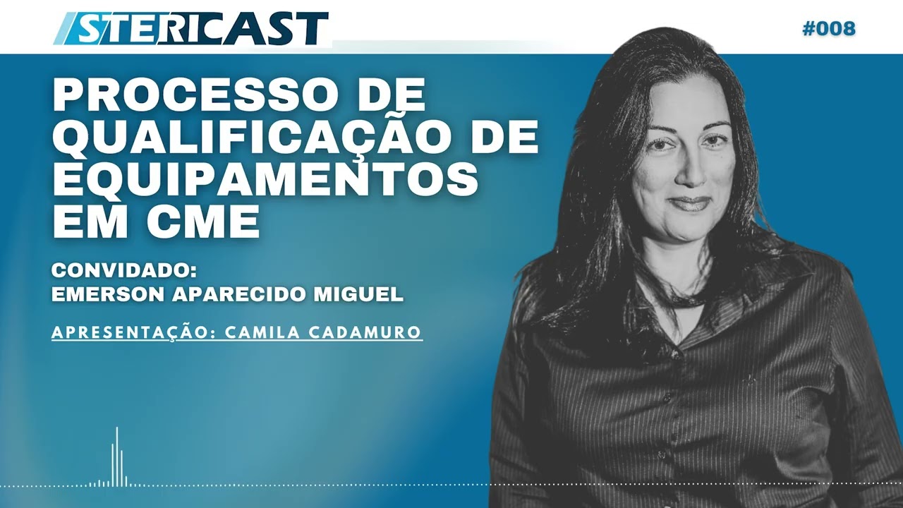 EP08 - Processo de qualificação de equipamentos em CME