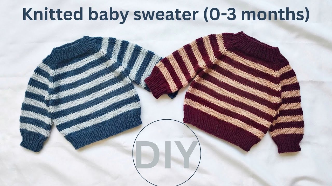 The Striped Baby Pullover – Easy Knitting Tutorial for Size 0–3 Months | DIY Baby Sweater