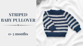 Striped Baby Pullover | Seamless Top-Down Baby Sweater Knitting Tutorial