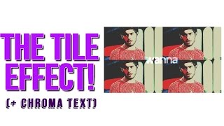 Tile + Chroma Text Effect! | Sony Vegas Tutorial [NewBlue + Sapphire Fx needed]