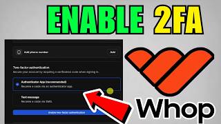 How To Enable 2FA On Whop Business Account (2026) (Quick And Easy Guide)