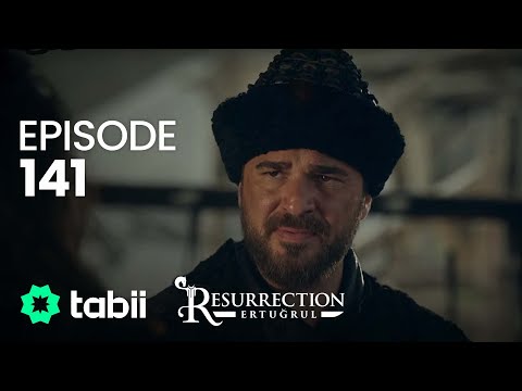 Diriliş Ertuğrul 141. Bölüm