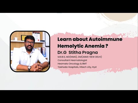 Autoimmune Hemolytic Anemia with Dr. Stitha Pragna
