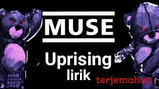 Muse - Uprising (lyrics) Terjemahan