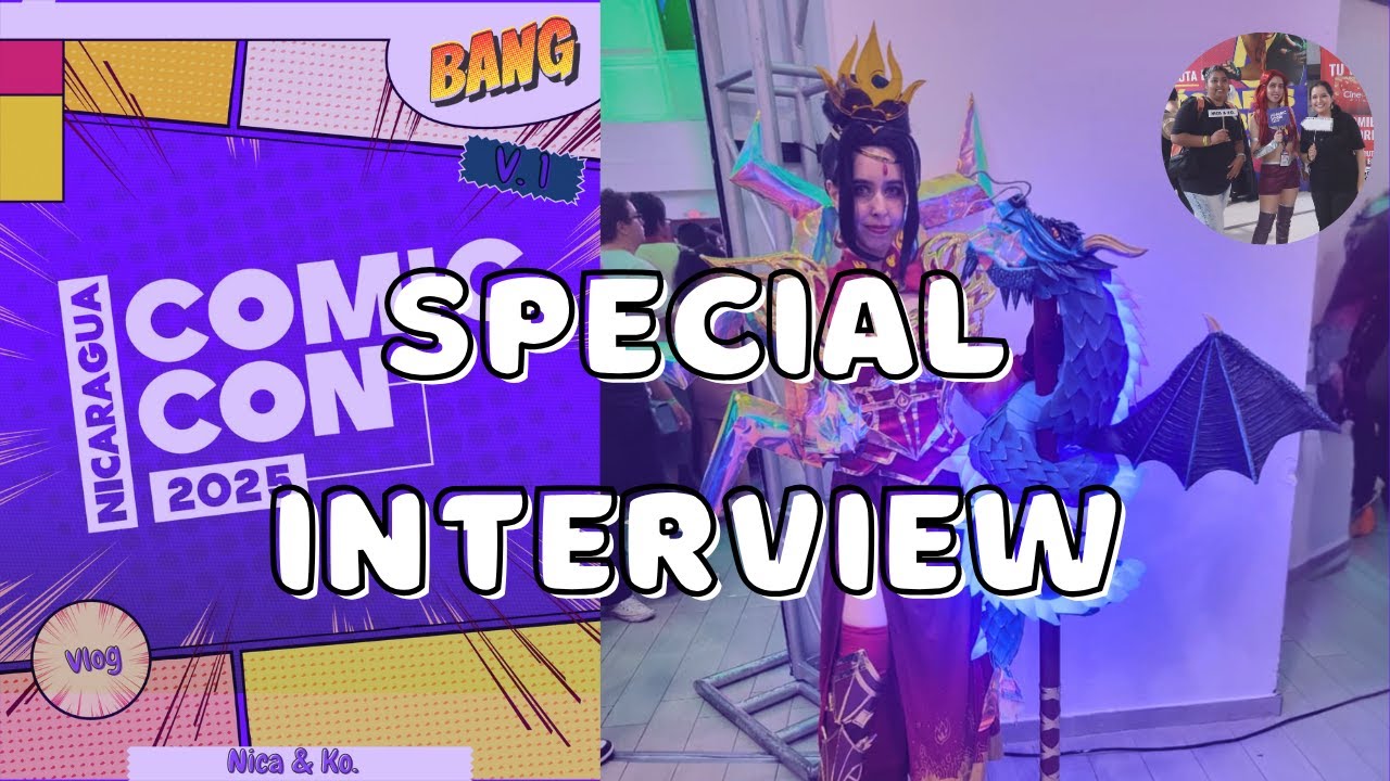Comic con Nicaragua 2025 Special Interview with Lady Palace 