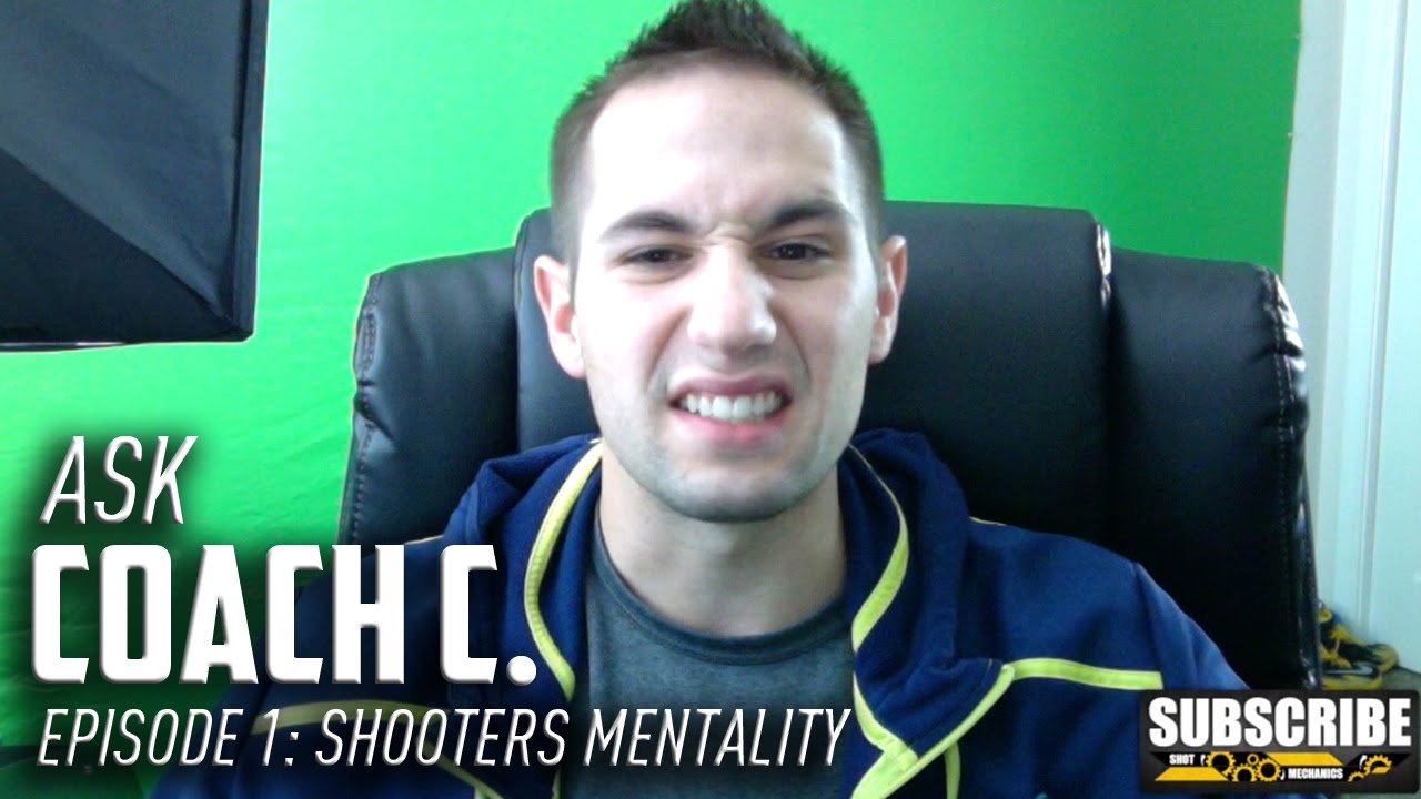 The Shooters Mentality: Ask Coach C.  Episode 1 #AskCoachC | Basketball IQ