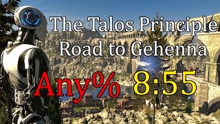 The Talos Principle - Road to Gehenna Speedrun in 8:55