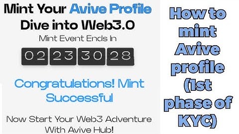HOW TO MINT YOUR AVIVE (VV) PROFILE ||1ST PHASE OF KYC