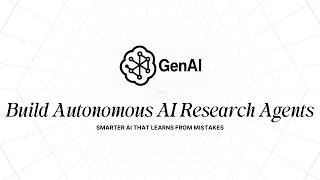Build an Autonomous Research Agent with Self-Correction (RL, Tools & Multi-Agent AI)