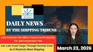 Daily News By The Shipping Tribune -  March 23, 2026