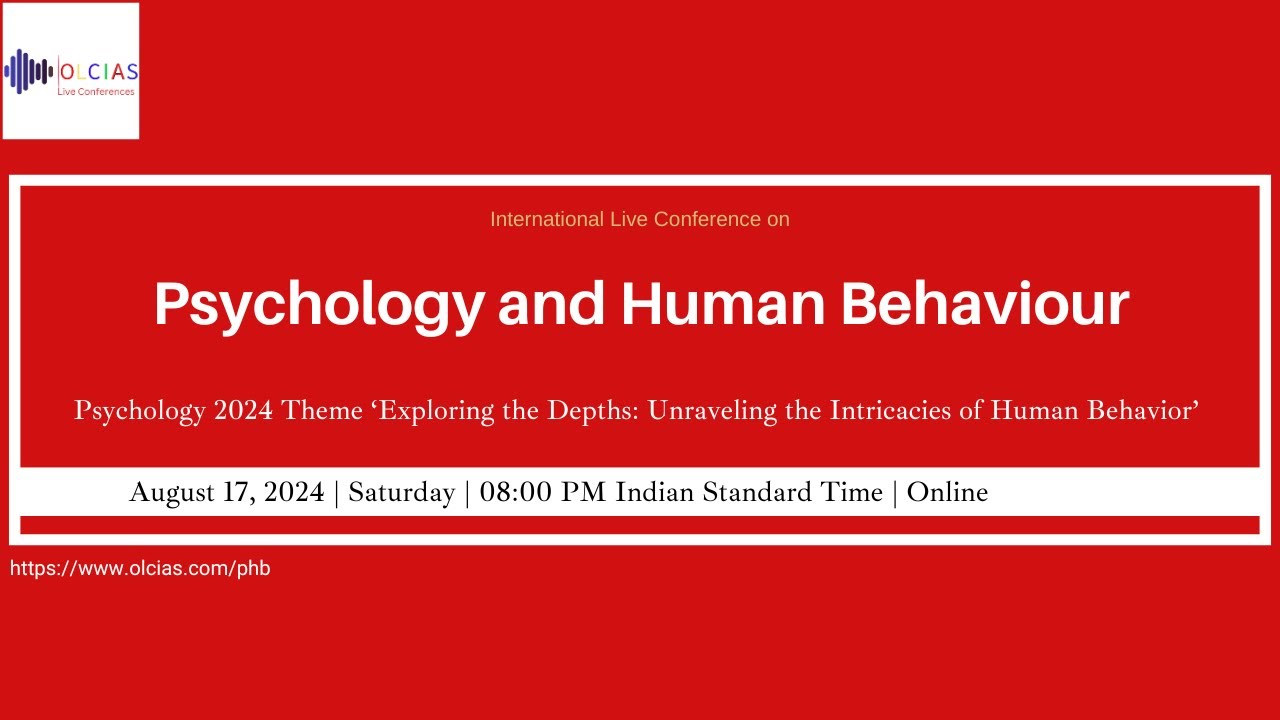 International Live Conference on Psychology and Human Behaviour
