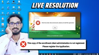 Client Has Been Decommissioned Please Uninstall The Application | This copy of the enrollment client screenshot 3