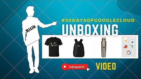#30daysofgooglecloud swag unboxing || google cloud unboxing || Unboxing video || #googlecloud