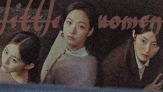 little women; 𝐧𝐢𝐠𝐡𝐭 𝐢𝐧 𝐩𝐚𝐫𝐚𝐝𝐢𝐬𝐞 | in joo x in kyung x in hye | 작은 아씨들 𝐟𝐦𝐯