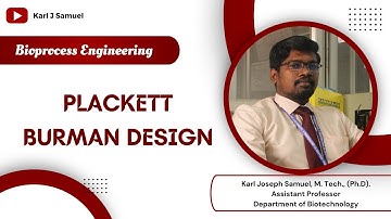 Plackett Burman Design | Bioprocess Engineering