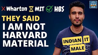 My Journey to GMAT 760 and then to Harvard Business School | Indian IT Male