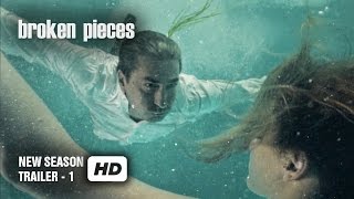 Broken Pieces - Paramparça - New Season Trailer1